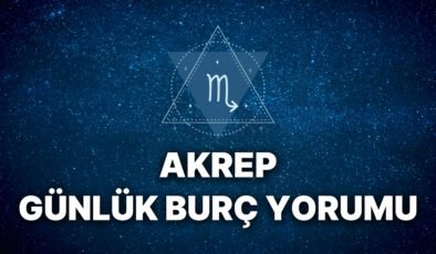 14 Ekim Akrep Burcu Günlük Burç Yorumu