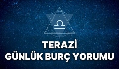 14 Ekim Terazi Burcu Günlük Burç Yorumu