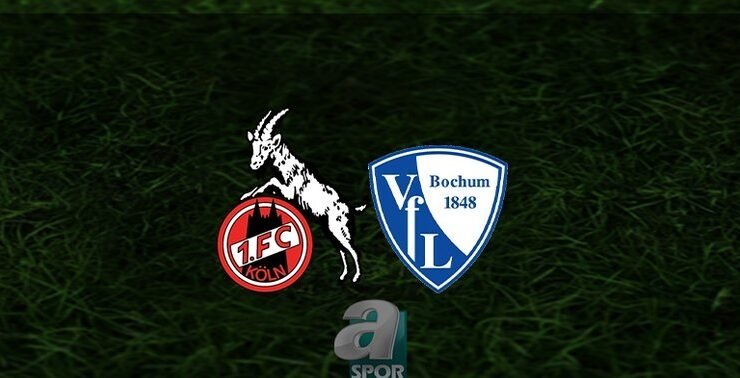 Köln – Bochum maçı ne zaman, saat kaçta? Hangi kanalda? | Almanya Bundesliga