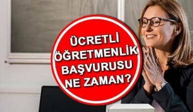 ÜCRETLİ ÖĞRETMENLİK BAŞVURUSU E-DEVLET | Ücretli öğretmenlik başvurusu ne zaman, bitti mi 2024? MEB ücretli öğretmen şartları neler?