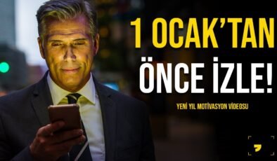 1 Ocak’tan Önce Bu Videoyu İzle! – Kişisel Gelişim Motivasyon Videosu