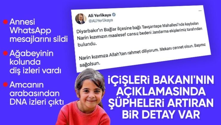 Ali Yerlikaya’nın Narin Güran paylaşımındaki dikkat çeken detay!