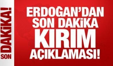 Cumhurbaşkanı Erdoğan’dan son dakika Kırım açıklaması!