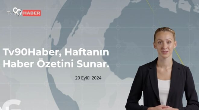 TV90 Haber, Haftanın Haber Özetini Sunar.