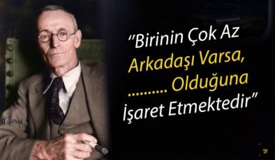 Hayatta Çok Geç Olmadan Önce Bilinmesi Gereken Hermann Hesse’nin Alıntıları