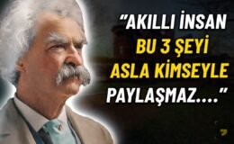 Mark Twain’in Bu Hayat Derslerini Genç Yaşta Öğrenmelisin Ki İleri Yaşta Pişman Olmayasın