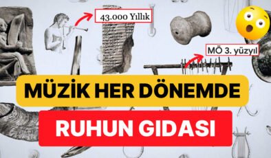 Müzik Ruhun Gıdası Diye Boşuna Denilmemiş: Tarih Öncesi Dönemlerdeki Müzik Aletleri