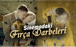 Sinemadaki Fırça Darbeleri | Filmlerde Kullanılan Ünlü Tablolar