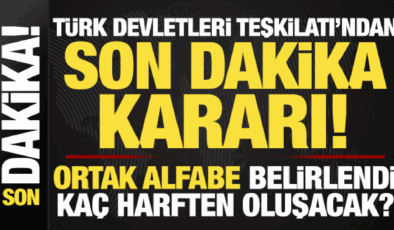 Türk Devletleri Teşkilatı’nda son dakika kararı! Alfabe belirlendi, kaç harften oluşacak?