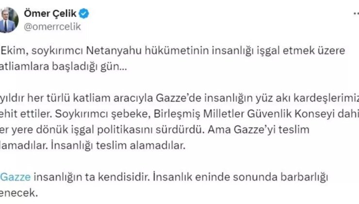 AK Parti Sözcüsü Çelik: “Gazze insanlığın ta kendisidir. İnsanlık eninde sonunda barbarlığı yenecek”