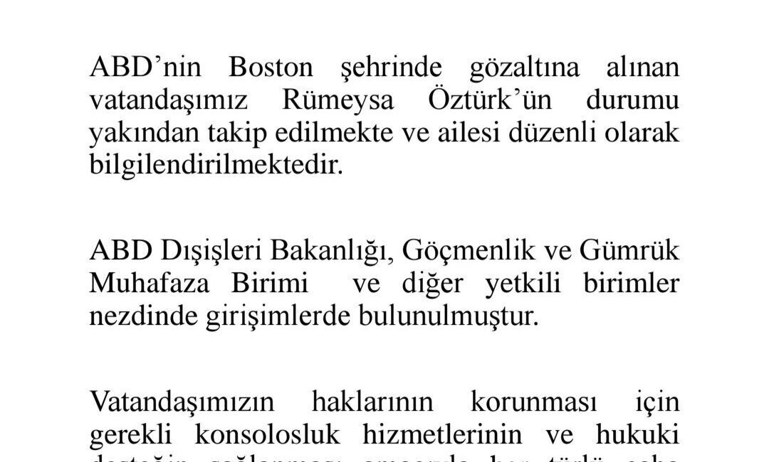 ABD, – ABD’de doktora eğitimi alan Türk öğrenci Rümeysa Öztürk’ün,