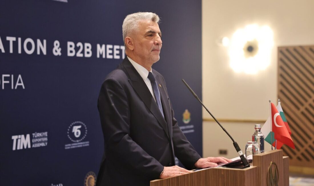 BULGARİSTAN, – TİCARET Bakanı Ömer Bolat, resmi ziyarette bulunmak üzere