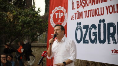 Semih ERSÖZLER/ ANTALYA, – TÜRKİYE İşçi Partisi (TİP) Genel Başkanı