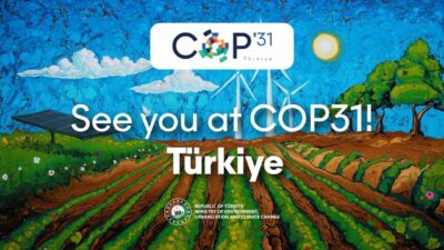 Birleşmiş Milletler İklim Değişikliği Çerçeve Sözleşmesi (UNFCCC) 31. Taraflar Konferansı’na