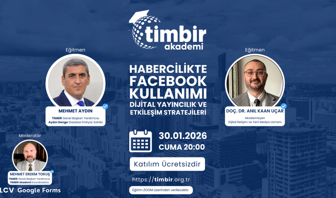 TİMBİR Akademi, Habercilikte Facebook Kullanımı başlıklı ücretsiz ve sertifikalı bir
