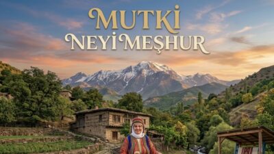 Mutki Neyi Meşhur? Mutki neyi meşhur? Bitlis’in doğal güzellikleriyle öne