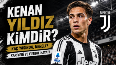 Kenan Yıldız Kimdir? Türk futbolunun son yıllarda yetiştirdiği en büyük