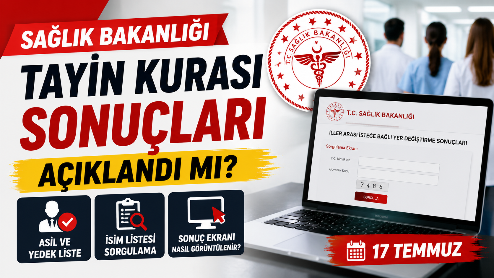 Sağlık Bakanlığı'nın iller arası isteğe bağlı yer değiştirme (tayin) kurası