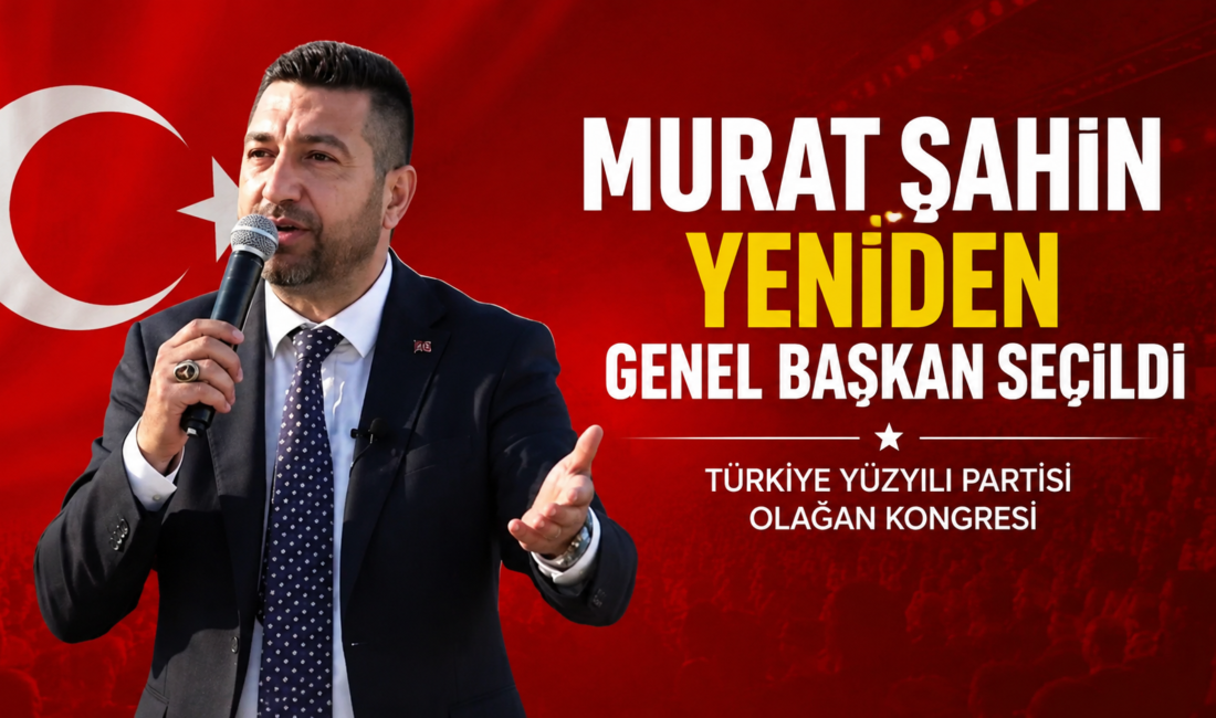 Murat Şahin, delegelerin oylarıyla yeniden Genel Başkan seçildi

Türkiye Yüzyılı Partisi’nin