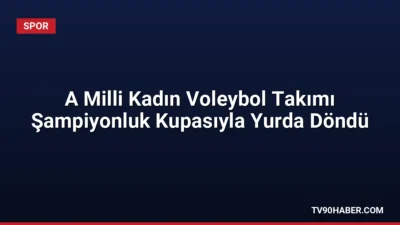 FIVB Milletler Ligi şampiyonu A Milli Kadın Voleybol Takımı, İstanbul'da