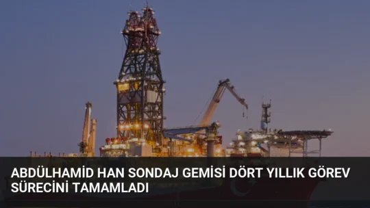 Abdülhamid Han sondaj gemisi görevdeki 4. yılını doldurdu. Karadeniz'de 75