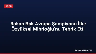 Gençlik ve Spor Bakanı Osman Aşkın Bak, Avrupa Büyükler Modern