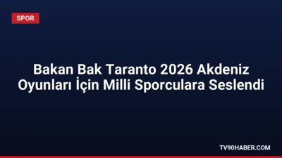 Gençlik ve Spor Bakanı Dr. Osman Aşkın Bak, İtalya'da düzenlenecek