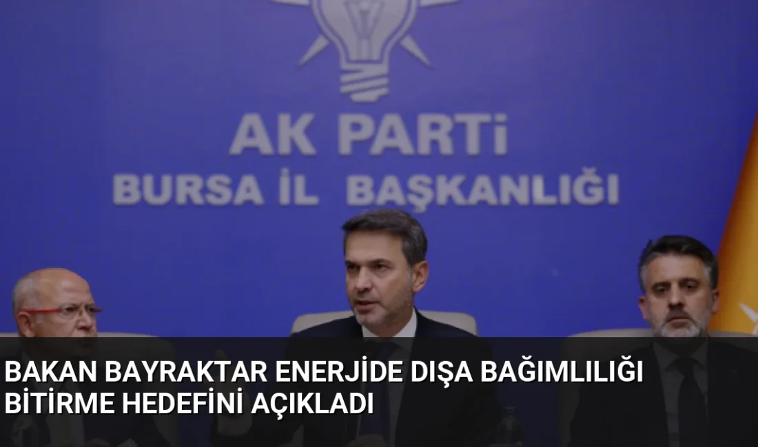 Bakan Bayraktar, Türkiye'yi enerji ve madencilikte net ihracatçı yapma hedefini