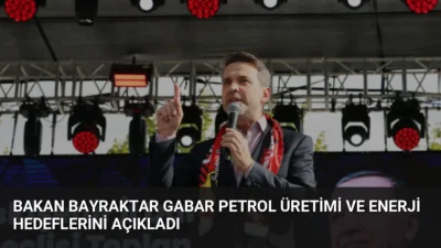 Bakan Bayraktar, Gabar'da günlük petrol üretiminin 83 bin varili aştığını