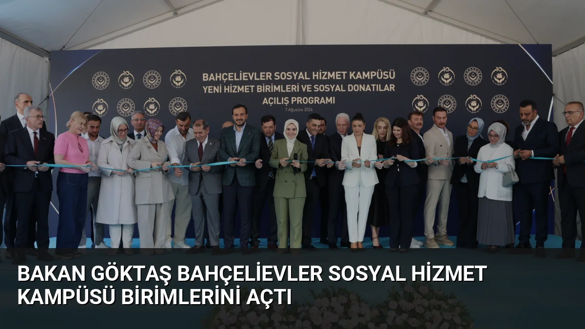 Aile ve Sosyal Hizmetler Bakanı Mahinur Özdemir Göktaş, Bahçelievler Sosyal
