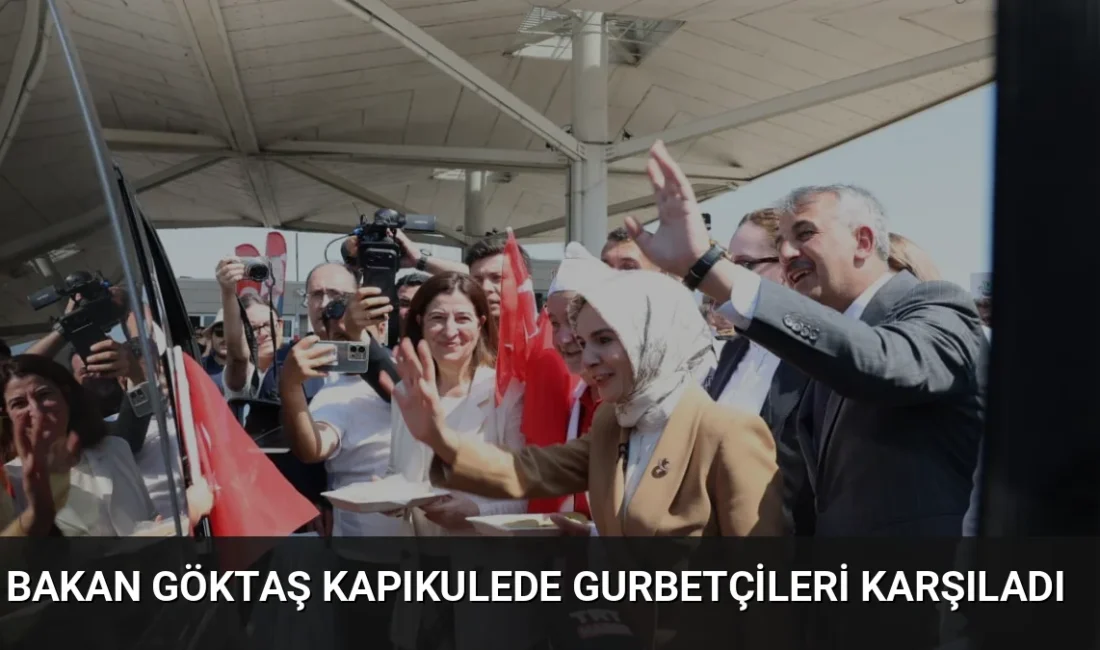 Bakan Mahinur Özdemir Göktaş, Kapıkule Sınır Kapısı'nda gurbetçilerle bir araya