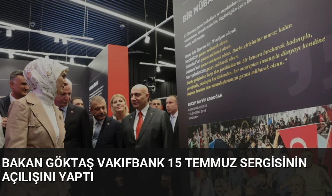 Bakan Mahinur Özdemir Göktaş, İstanbul'da düzenlenen 15 Temmuz temalı sergilerin
