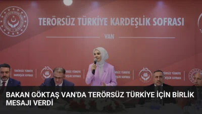 Van'da şehit yakınları ve gazilerle buluşan Bakan Göktaş, terörsüz Türkiye