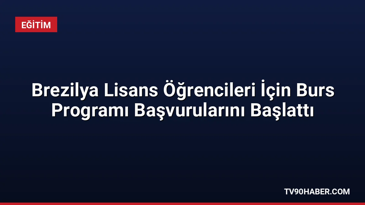 Brezilya, 2027 yılı için yabancı öğrencilere tıp, diş hekimliği ve