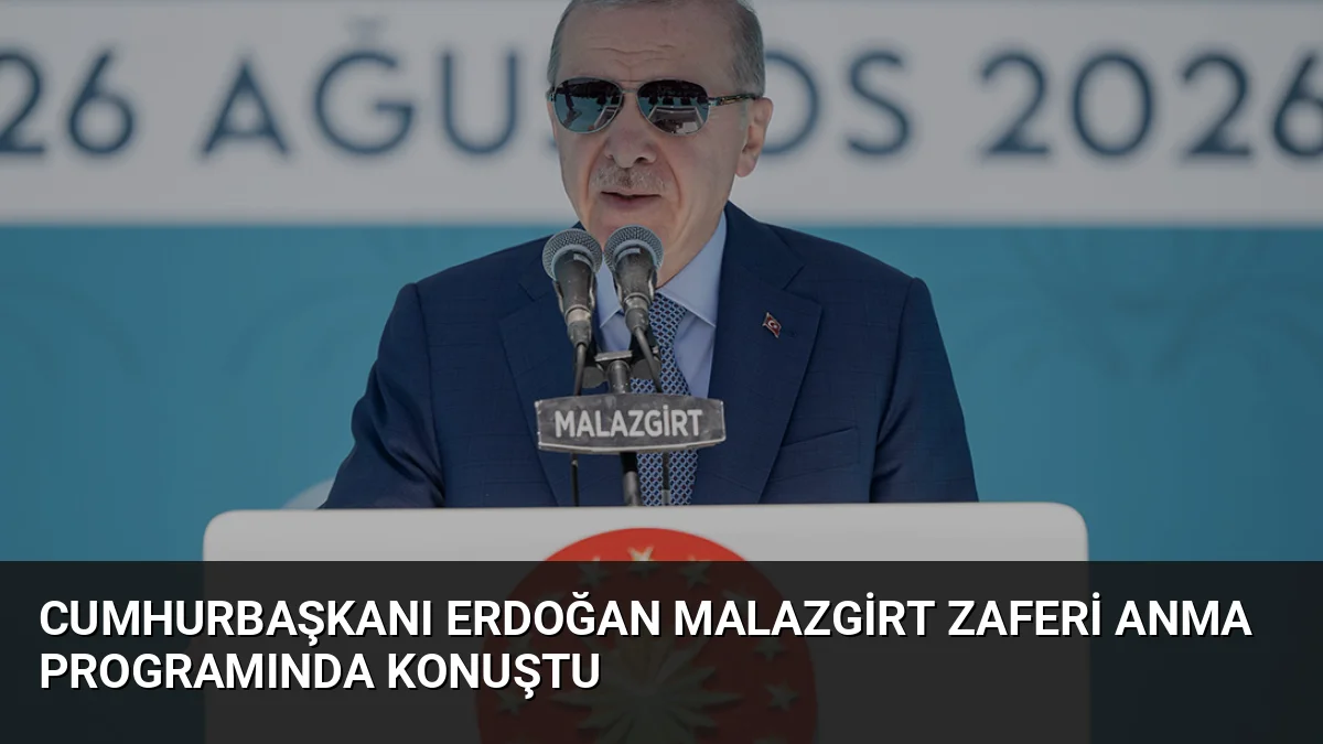 Cumhurbaşkanı Erdoğan, Malazgirt'te düzenlenen 955. Yıl Anadolu'nun Fethi programında birlik
