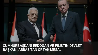 Cumhurbaşkanı Erdoğan ve Filistin Devlet Başkanı Abbas, Ankara'daki ortak basın