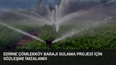 Edirne'de 56 bin 500 dekar araziyi suyla buluşturacak 2,7 milyar