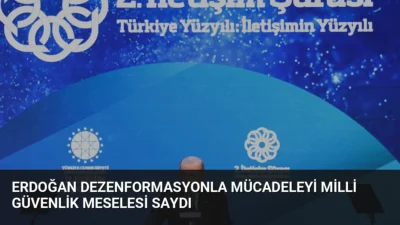 Cumhurbaşkanı Erdoğan, 2. İletişim Şûrası'nda dezenformasyonla mücadeleyi millî güvenlik meselesi