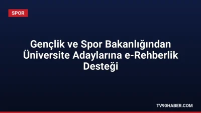 Gençlik ve Spor Bakanlığı, üniversite tercihi yapacak gençler için 5