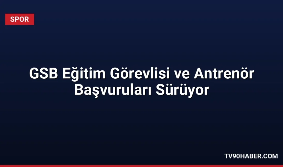 Gençlik ve Spor Bakanlığı bünyesinde görev alacak eğitim görevlisi ve
