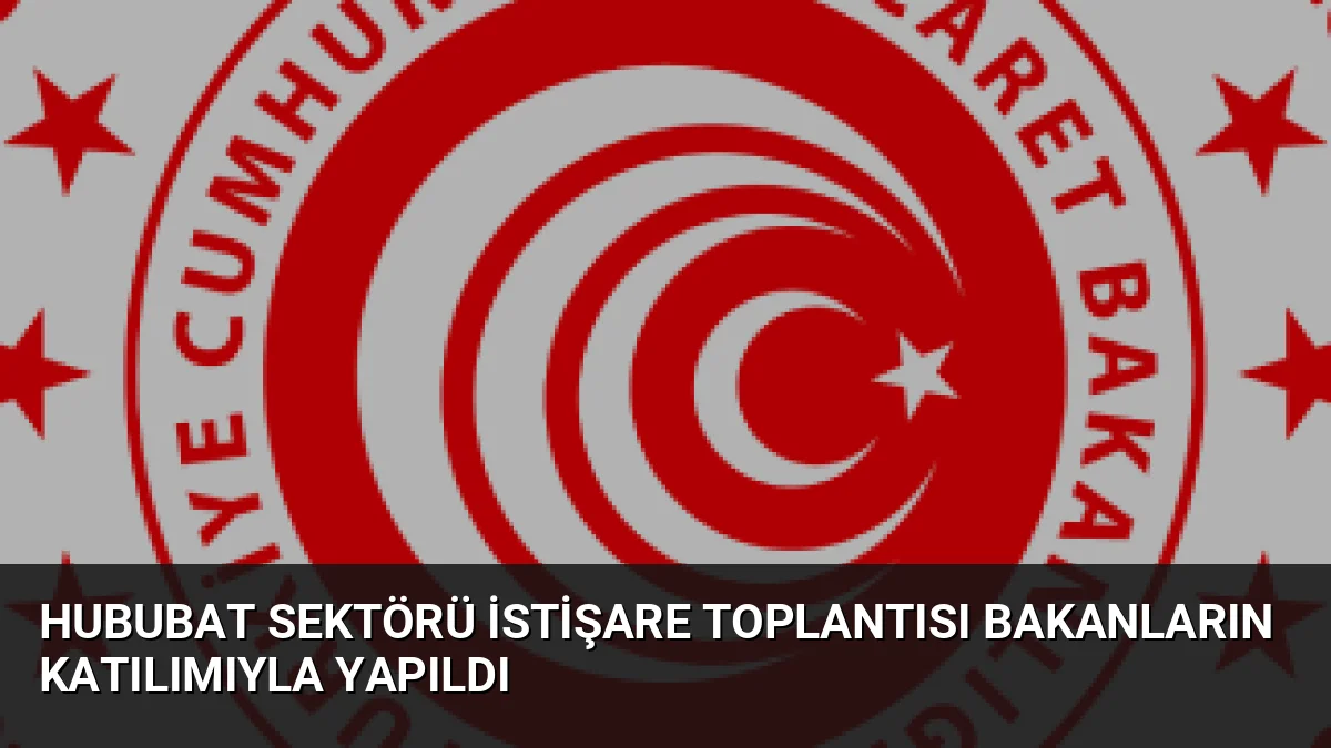 Ticaret Bakanı Ömer Bolat ve Tarım ve Orman Bakanı İbrahim