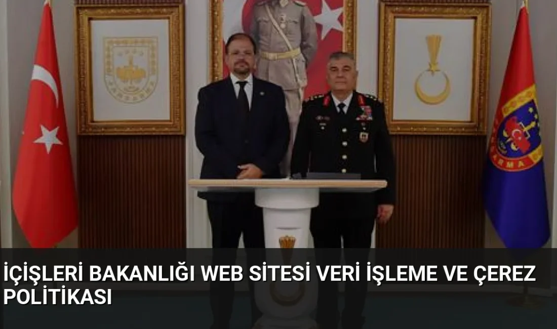 T.C. İçişleri Bakanlığı, 6698 sayılı KVKK kapsamında internet sitesindeki veri