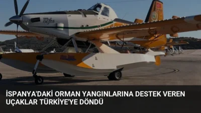 İspanya'daki orman yangınlarıyla mücadeleye destek sağlayan iki Türk yangın söndürme