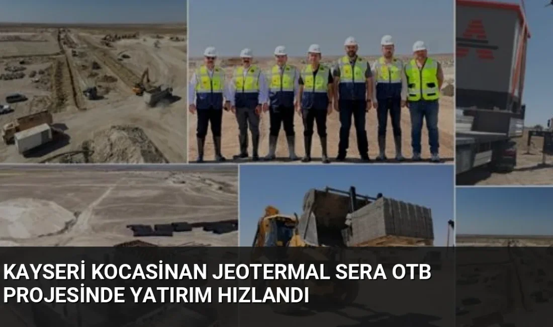 Kayseri'de 5 milyar TL yatırımla kurulan Jeotermal Sera OTB, 1.500