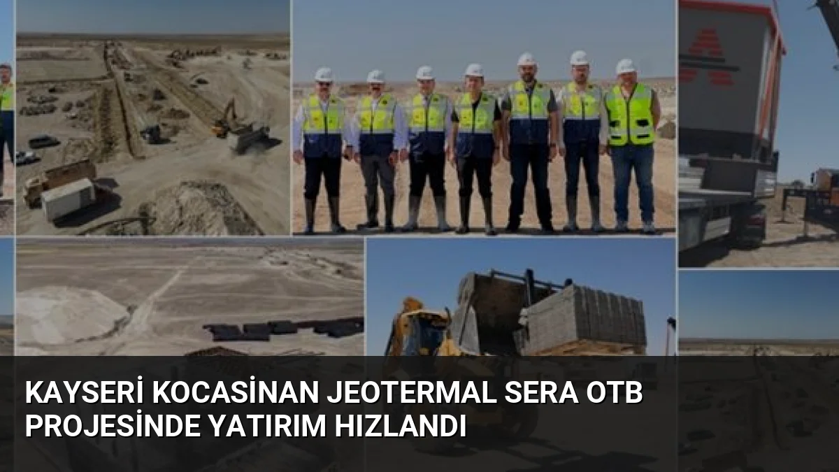 Kayseri'de 5 milyar TL yatırımla kurulan Jeotermal Sera OTB, 1.500
