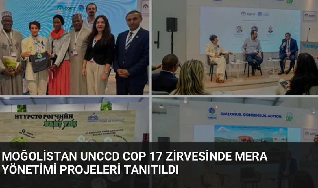 Ulanbatur'daki UNCCD COP 17 zirvesinde Türkiye'nin mera ıslahı, dijital yönetim