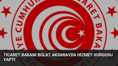 Aksaray'da temaslarda bulunan Ticaret Bakanı Ömer Bolat, deprem harcamalarının ardından