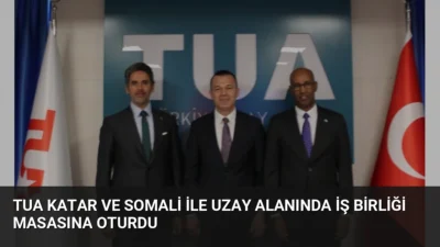 Türkiye Uzay Ajansı, Katar ve Somali büyükelçileriyle uzay sistemleri ve