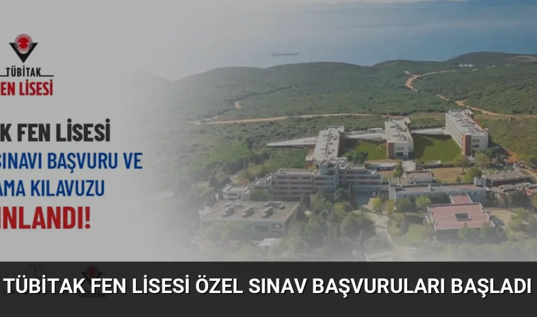TÜBİTAK Fen Lisesi 2026-2027 dönemi için 90 öğrenci kabul edecek.