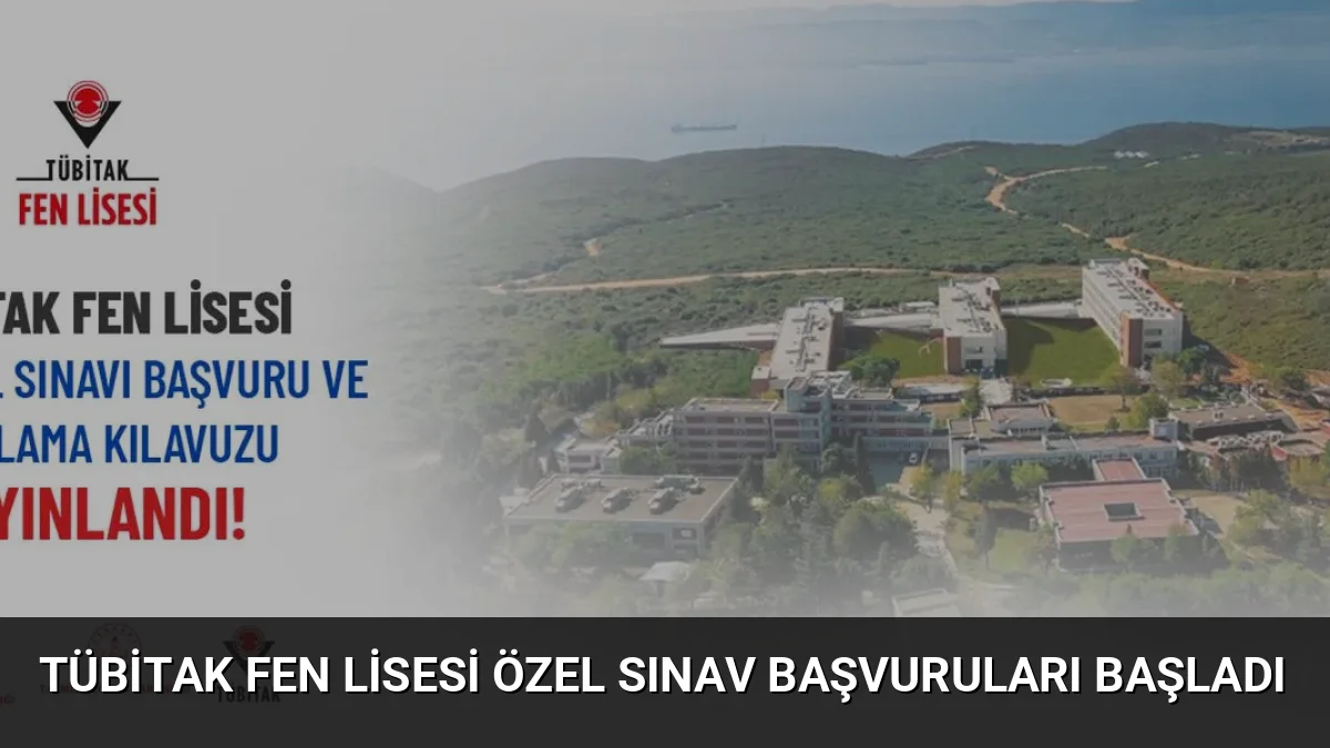 TÜBİTAK Fen Lisesi 2026-2027 dönemi için 90 öğrenci kabul edecek.